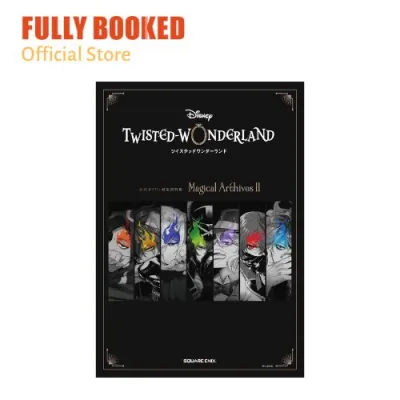 Disney Twisted Wonderland: Magical Archives II – Japanese Text Edition (Paperback) by Square Enix