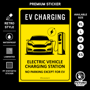 EV Charging. Electric Vehicle Charging Station No Parking Except For EV. Sign Label Notice Signage. Notice. Laminated Waterproof Scratch Resistant. Suitable for Indoor and Outdoor.