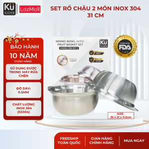 Set Rổ Chậu Inox 304 Cao Cấp 2 Món Kuchen SW 021 3 Sáng Bóng Chống Gỉ Size 31cm (Bảo hành 10 năm)