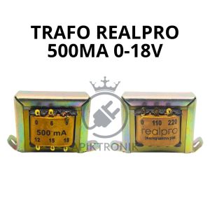 TRAFO REALPRO 500mA 0-18V Non-CT Trafo Engkel Setengah Ampere Berkualitas Transformator REALPRO