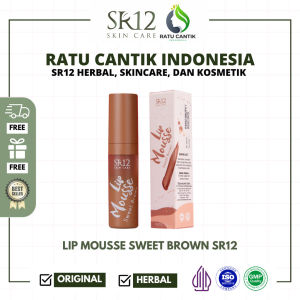 LIP MOUSSE SWEET BROWN SR12 / MELEMBABKAN BIBIR / MENGANDUNG SUNSCREEN AGENT & VITAMIN E / TIDAK CRACKY DIBIBIR