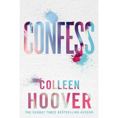 Confess: A Novel by Colleen Hoover【Paperback】