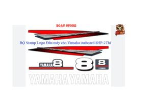 [ Bộ Đề Can Chữ-Số] Dán Đầu Máy Yamaha 8HP-2ThìĐề Can Dán Đẹp-Sắc Nét Có 3 Mẫu Lựa Chọn-BOAT STORE