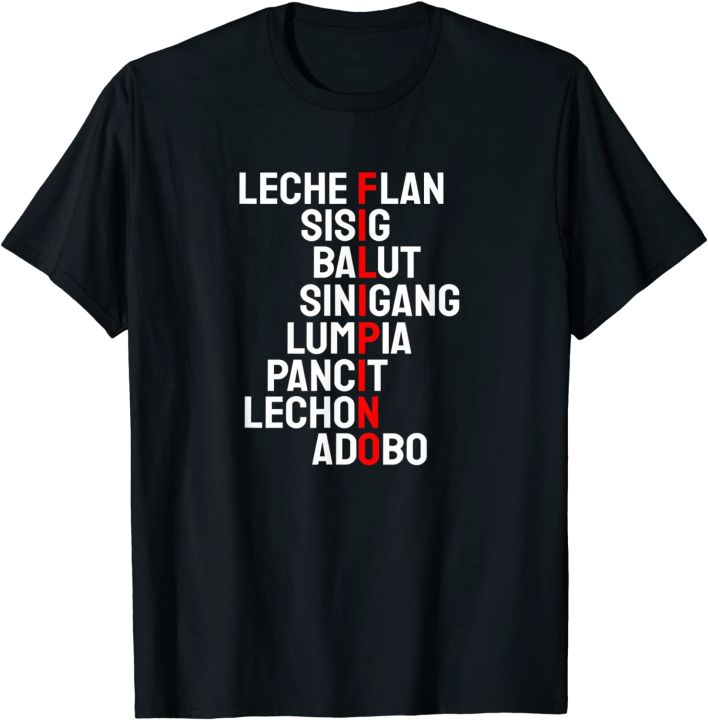 Funny Filipino Popular Food List Phillipines Filipino Shirt | Lazada PH