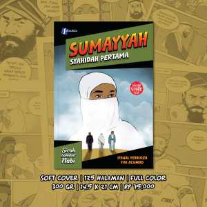 Komik Sumayyah Syahidah Pertama Karya Ifdhal Febrioza Fivi Achmad Sirah Sahabat Nabi Penerbit Salsabila