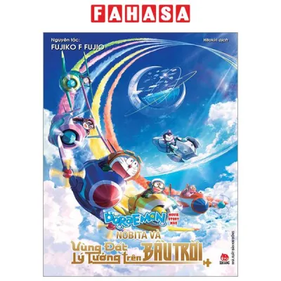 Sách Fahasa - Doraemon Movie Story Màu - Nobita Và Vùng Đất Lý Tưởng Trên Bầu Trời