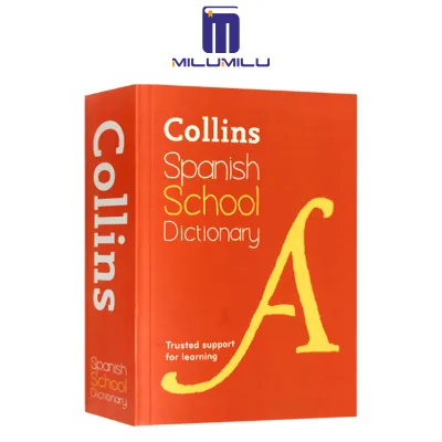 Collins School - Collins Spanish School Dictionary Paperback by Collins Dictionaries Original English Books