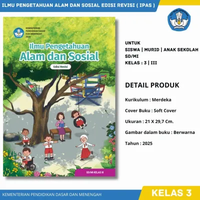 Buku Paket Siswa Kelas 3 Pelajaran Ilmu Pengetahuan Alam Sosial IPAS Edisi Revisi Kurikulum Merdeka Kemendikbud