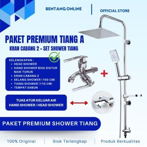 Shower Set Tiang Kran Air Cabang 2 Paket Komplit Premium A Rain Shower Hujan Kamar Mandi Stainless