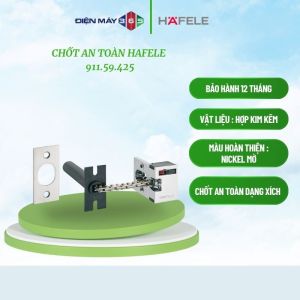 Hafele Chốt Cửa An Toàn Dạng Xích 911.59.425 Vật Liệu Hợp Kim Kẽm Màu Nickel Mờ Bảo Hành 12 Tháng - STM