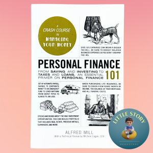 Personal Finance 101: an Essential Primer on Personal Finance By Alfred Mill  Michele Cagan