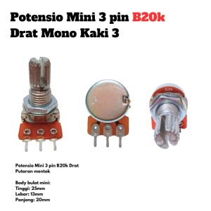 Potensio Mini 3 pin B20k Drat Mono Kaki 3 Lurus Potentio Meter 203
