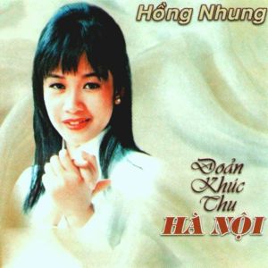 CD - Hồng Nhung - Đoản Khúc Thu Hà Nội - 14 Bài Hát LOSSLESS WAV