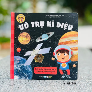 Vũ Trụ Kì Diệu - Nhà thám hiểm nhí - Sách thiếu nhi bìa cứng Tân Việt Books