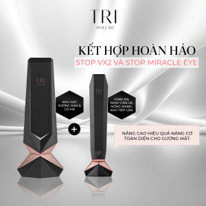 Combo máy chăm sóc da mặt Tripollar Stop VX2 và Stop Miracle Young