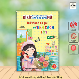 Bí kíp trưởng thành cho học sinh nữ - Trở thành cô gái có tính cách tốt - Nỗ lực (sách bản quyền)
