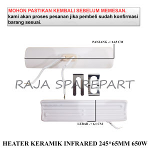 HKI6 INFRARED CERAMIC HEATER / HEATER KERAMIK / HEATER KERAMIK INFRARED 245*65MM 650W