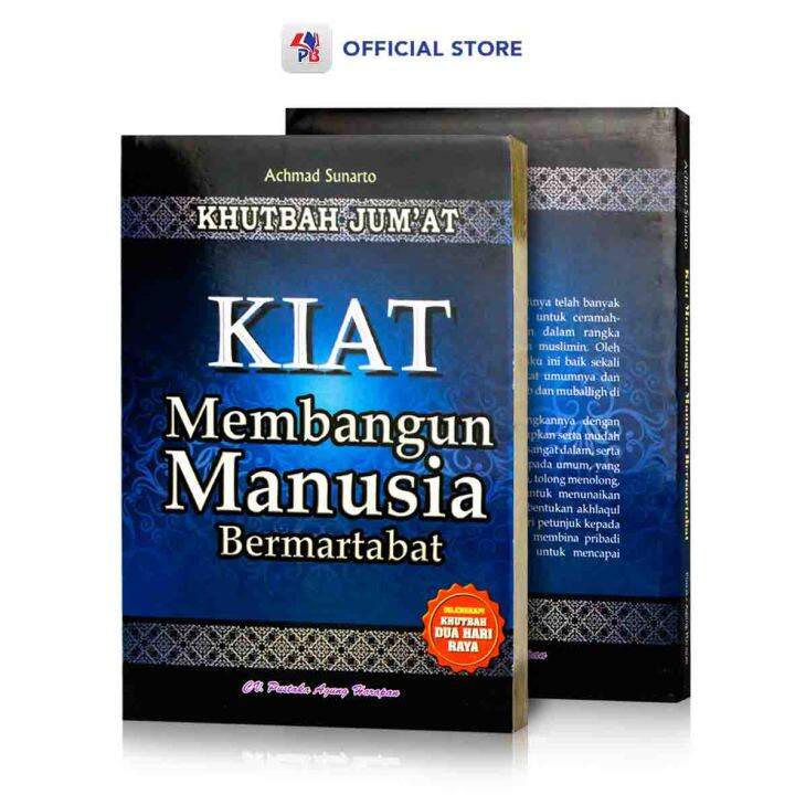 Buku Khutbah Jumat Kiat Membangun Manusia Bermartabat Dilengkapi Dua ...