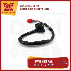 Swit Netral Jupiter Z Robot (PSP) Switch Suit Suwit Indikator Sensor Gigi Neutral Contact Assy Motor
