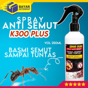 K300 PLUS Spray Anti SEMUT Racun Pembasmi Ampuh 250ml