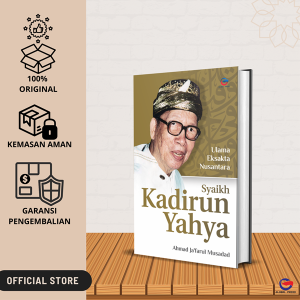 Syaikh Kadirun Yahya : Ulama Eksakta Nusantara
