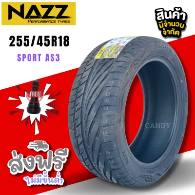 ยางรถยนต์ขอบ18 ยี่ห้อ Nazz รุ่น Sport AS3 255/45R18 ❗🔥 (ราคาต่อ1เส้น) ผลิตใหม่ปี 25 🔥❗ ออกแบบมาเพื่อเน้นความหนึบ ยึดเกาะถนนแห้งได้ดีมาก ในราคาพิเศษ❗❗ส่งฟรี มีเก็บปลายทาง