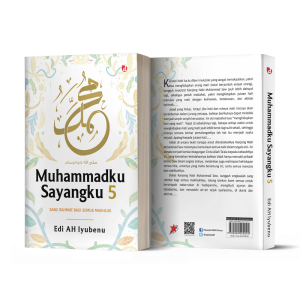 Buku Muhammadku Sayangku 5 (Sang Rahmat bagi Semua Makhluk) - Edi AH Iyubenu - DIVA Press