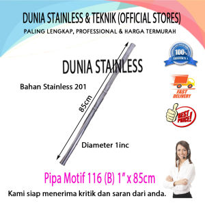 Pipa Motif 116 (B) 1inc x 85cm Aksesories stainless steel tangga pagar kanopi balkon