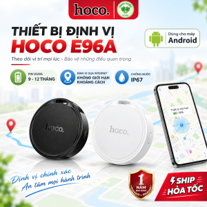 Thiết Bị Định Vị Hoco E96A Android GPS Thông Minh Tìm Đồ Vật Thất Lạc Định Vị Chìa Khóa Ví Tiền Túi Xách Balo Xe Máy Google Find My Device