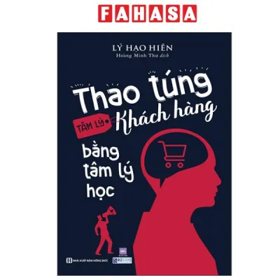 Fahasa - Sách - Thao Túng Tâm Lý Khách Hàng Bằng Tâm Lý Học