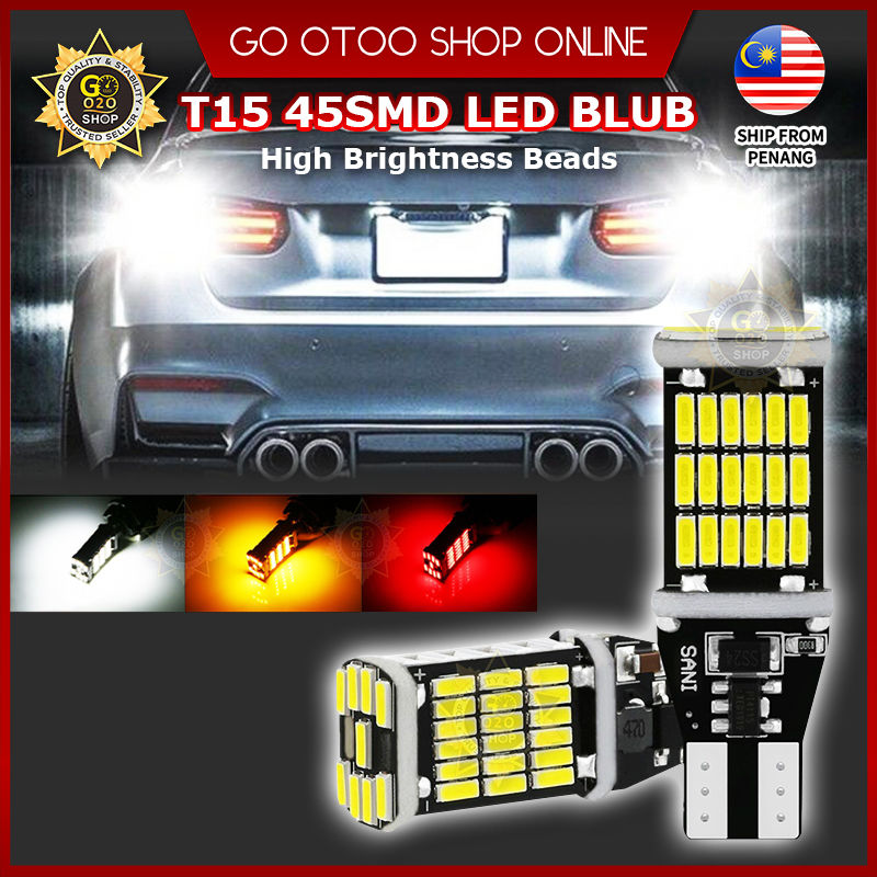 1Pcs T15 4014 W16W 921 45SMD Canbus Reverse Turn Signal Brake LED Light Lamp Bulb Mentol Lampu Automobile Automotive Car Accessories Aksesori Kereta 汽車用品 車內用品 車內裝飾 汽車裝飾 LED车灯