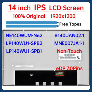 14" Laptop LCD Screen NE140WUM-N62 B140UAN02.1 MNE007JA1-1 LP140WU1-SPB2 LP140WU1-SPB1 Display Matrix Panel 1920x1200 Non-Touch