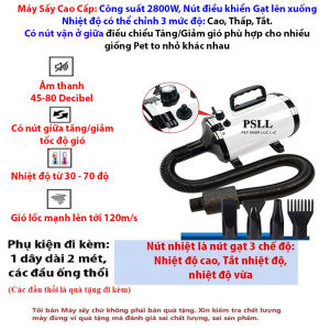 Máy Sấy Lông Công Suất Lớn tối đa 2800W cho Chó Mèo Có Video cụ thể