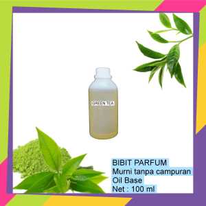 Bibit Parfum Murni Aroma Green Tea Kemasan 100ml Harga Grosir