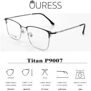 Gọng kính titanium p9007 thời trang nam cao cấp nhẹ bền OURESS