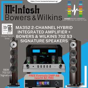 Mcintosh MA352 Hybrid Drive Integrated Amplifier + Bowers&Wilkins 702 S3 Signature Floor Standing Speaker + FREE Eversolo DMP-A8 (Worth $2799)