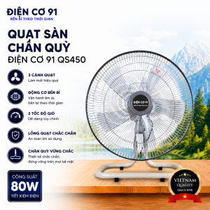 Quạt Sàn Chân Quỳ Điện Cơ 91 QS450 Chính Hãng Sải Cánh 45cm Gió Mạnh Tiết Kiệm Điện