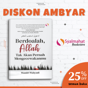 Buku Motivasi Islam Islami Berdoalah Allah Tak Akan Pernah Mengecewakanmu Hijrah Untuk Muslim Dan Muslimah