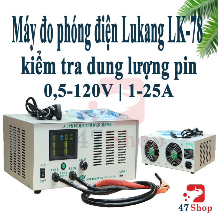 Máy đo phóng điện Lukang LK-78 kiểm tra dung lượng pin xe điện | 0