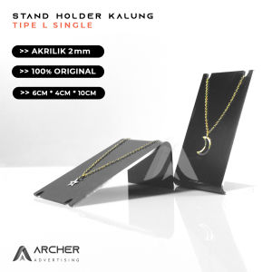 STAND HOLDER KALUNG TIPE L  AKSESORIS  CHAIN HOLDER AKRILIK