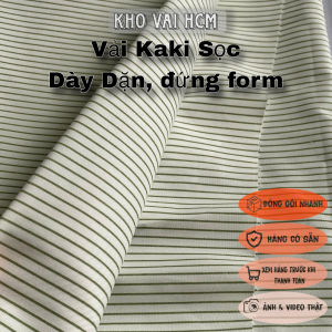 Vải Kaki Dệt Sọc Khổ 1m5 - May Áo Khoác Quần Dài Quần Short - Dày Dặn Đứng Form Không Giãn
