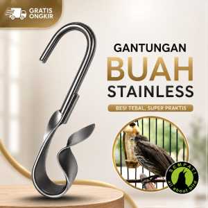 SEMPATI Gantungan Buah Burung Stainless Tebal Pengait Buah Sangkar Kandang Cantolan Pakan Sotong Cumi Pisang Apel Pepaya Timun Sayur Sawi Kacer Murai Kenari Lovebird Pleci Cucak Ijo Trucukan Beo Parkit Parrot Paruh Bengkok