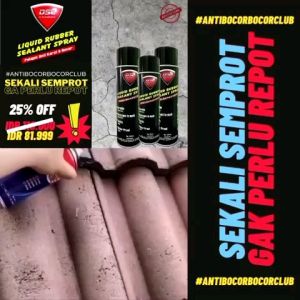 DSC Liquid Rubber Sealant Spray 500ml - Pelapis anti bocor