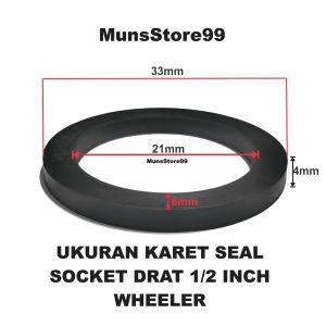 Karet Seal Socket Drat Ukuran 1/2 - 2 Inch  Anti Bocor Tahan Lama
