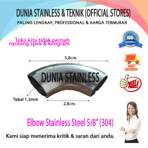 Elbow stainless 5/8in (304) aksesoris stainless