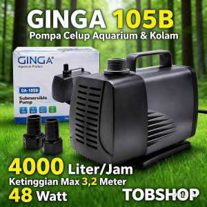 GINGA GA 105B Mesin Pompa Celup Filter Aquarium Aquascape Air Terjun Kolam Ikan Gelembung Udara Oksigen GA105B 105 B