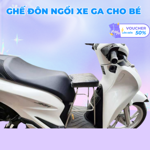 Ghế đôn đi xe máy cho trẻ em tất cả các dòng xe máy - Ghế ngồi xe máy cho bé