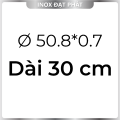Ống Inox Tròn 304 phi 50.8 , Độ dày 0.7 , Dài 1m/1m2/1m5. 