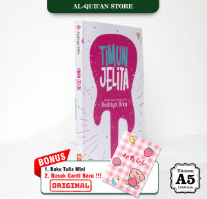 Bukan Bajakan - Buku Novel Timun Jelita Raditya Dika - Novel Remaja Original Terbaru 2024 Murah