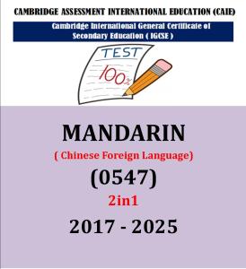 Igcse MANDARIN 0547 (PAPER 1234) PAST PAPER 2017-June 2025! (2IN1 VERSION)